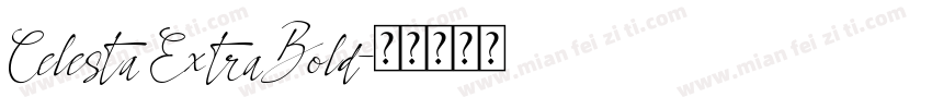 Celesta ExtraBold字体转换